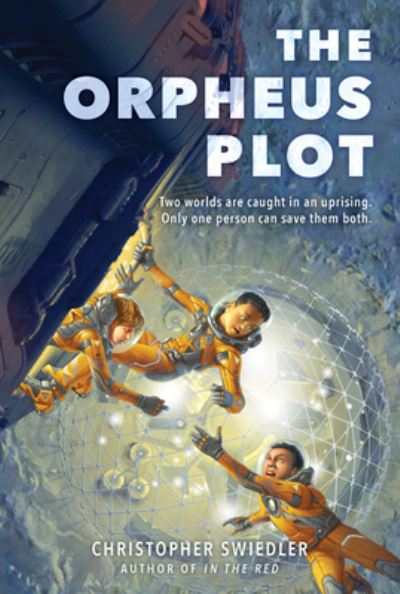 Cover for Christopher Swiedler · The Orpheus Plot (Paperback Book) (2022)