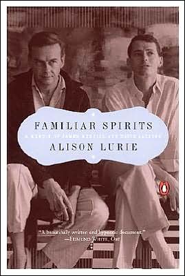 Familiar Spirits: a Memoir of James Merrill and David Jackson - Alison Lurie - Books - Penguin Books - 9780142000458 - February 26, 2002