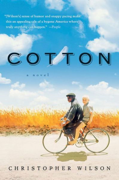 Cotton - Christopher Wilson - Books - Mariner Books - 9780156030458 - October 2, 2006