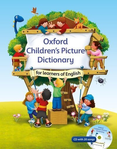 Cover for Oxford Dictionary · Oxford Children's Picture Dictionary for learners of English: A topic-based dictionary for young learners (Buch) (2016)