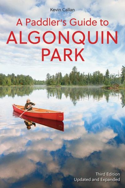 Cover for Kevin Callan · A Paddler's Guide to Algonquin Park (Paperback Book) (2020)