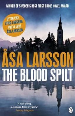 Cover for Asa Larsson · The Blood Spilt (Paperback Book) (2012)