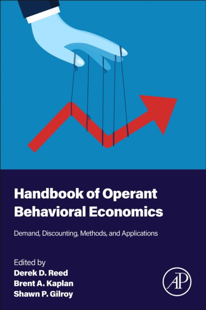 Cover for Handbook of Operant Behavioral Economics: Demand, Discounting, Methods, and Applications (Paperback Book) (2025)