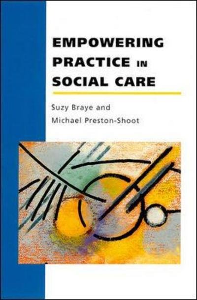 Cover for Suzy Braye · Empowering Practice In Social Care (Paperback Book) (1995)