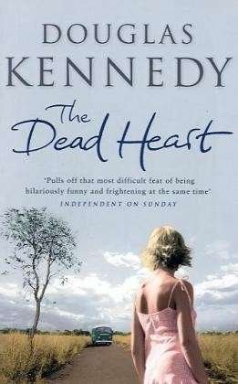 Cover for Douglas Kennedy · The Dead Heart (Paperback Book) (1995)