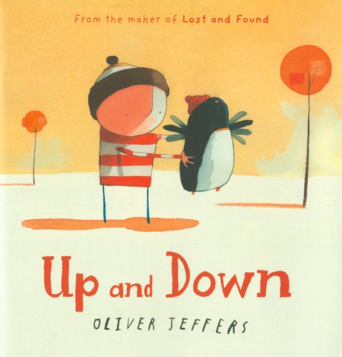 Up and Down - Oliver Jeffers - Bücher - Philomel - 9780399255458 - 2. Dezember 2010