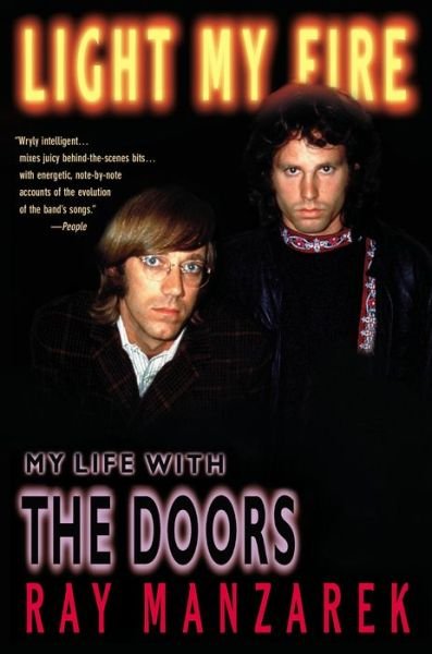 Cover for Ray Manzarek · Light My Fire: My Life with The Doors (Paperback Bog) (1999)