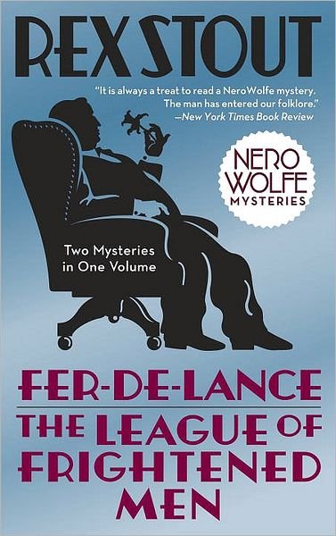 Cover for Rex Stout · Fer-de-Lance / The League of Frightened Men - Nero Wolfe (Paperback Bog) (2008)