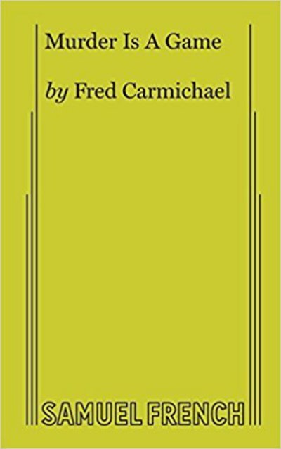 Cover for Fred Carmichael · Murder Is A Game (Paperback Book) (1992)