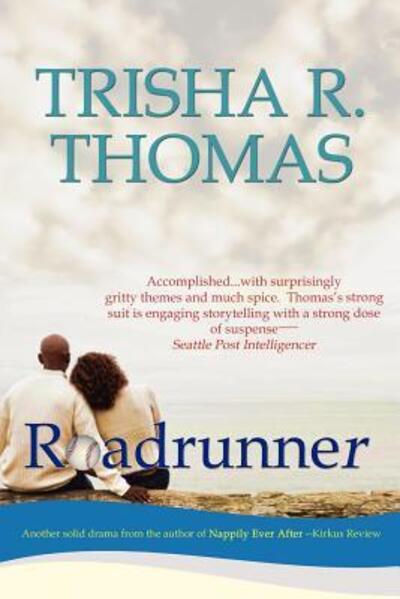 Cover for Trisha R. Thomas · Roadrunner (Paperback Book) (2009)