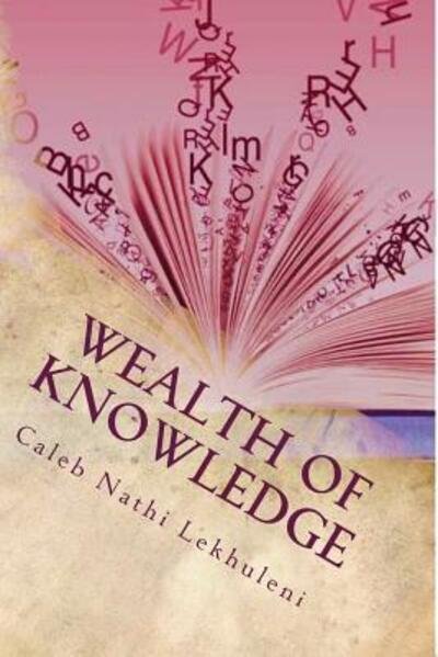 Cover for Caleb Nathi Lekhuleni · Wealth of Knowledge Introduction to CalebNathi (Paperback Book) (2015)