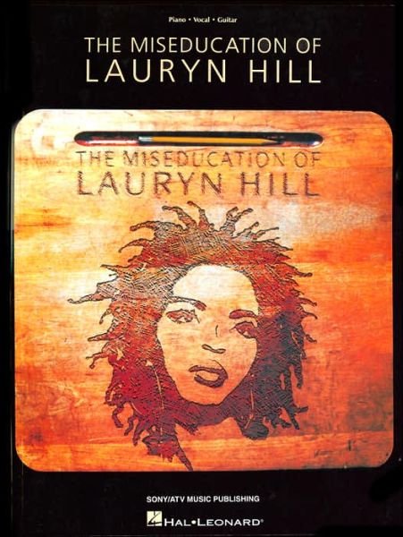 The Miseducation of Lauryn Hill - Lauryn Hill - Bøker - Hal Leonard - 9780634002458 - 1. april 1999