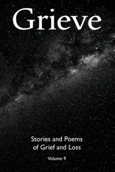 Hunter Writers Centre · Grieve Volume 9 (Paperback Book) (2021)