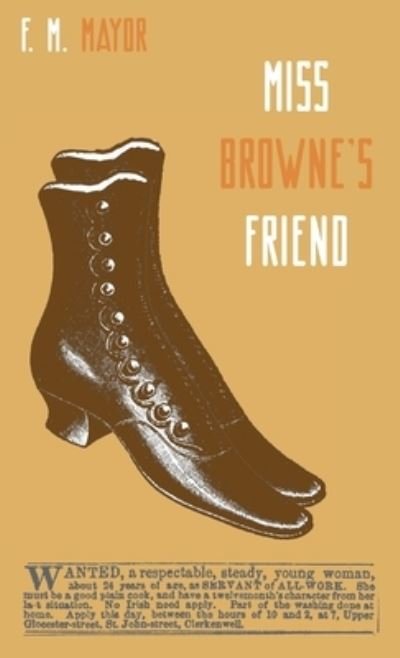 Cover for F M Mayor · Miss Browne's Friend: A Story of Two Women - Zephyr Books (Hardcover bog) (2023)