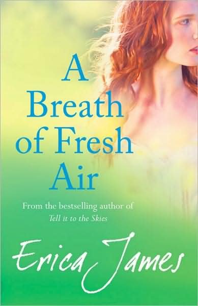 A Breath of Fresh Air - Erica James - Livros - Orion Publishing Co - 9780752883458 - 18 de agosto de 2011