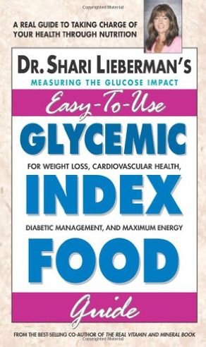Cover for Shari Lieberman · Easy-To-Use Glycemic Index Food Guide: A Real Guide to Taking Charge of Your Health Through Nutrition (Taschenbuch) (2007)