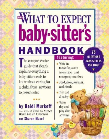 Cover for Heidi Murkoff · What to Expect Baby-sitter's Handbook (Spiral Book) (2003)