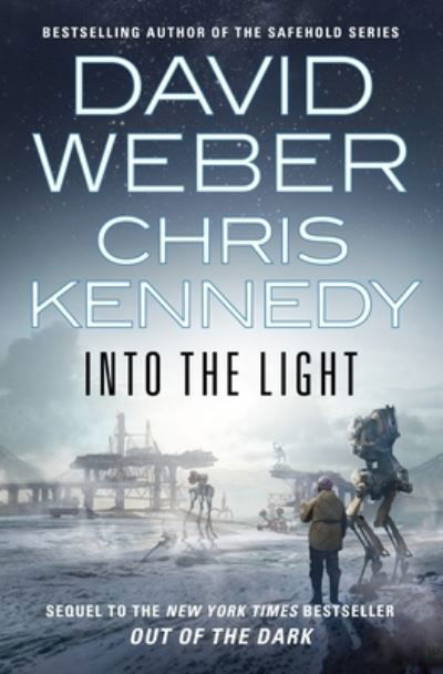 Into the Light - Out of the Dark - David Weber - Boeken - Tor Publishing Group - 9780765331458 - 12 januari 2021