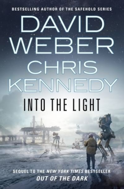 Cover for David Weber · Into the Light - Out of the Dark (Gebundenes Buch) (2021)