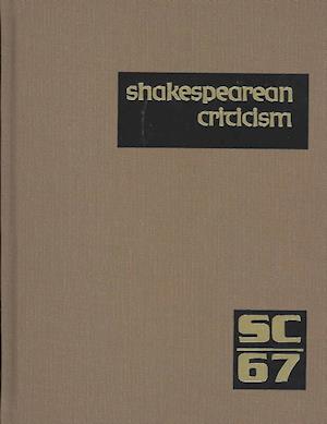 Cover for Michelle Lee · Shakespearean Criticism, Vol. 67: Excerpts from the Criticism of William Shakespeare's Plays and Poetry (Hardcover Book) (2002)