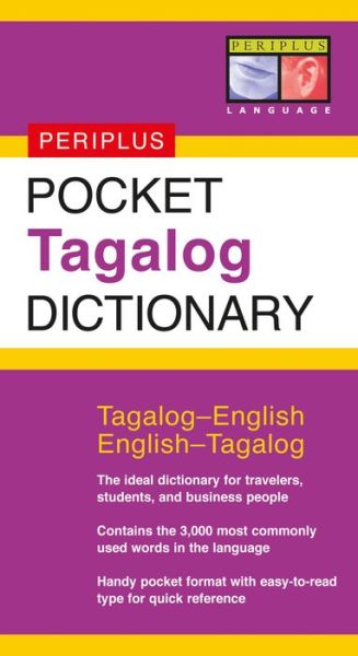 Cover for Renato Perdon · Pocket Tagalog Dictionary: Tagalog-English English-Tagalog - Periplus Pocket Dictionaries (Paperback Book) (2005)