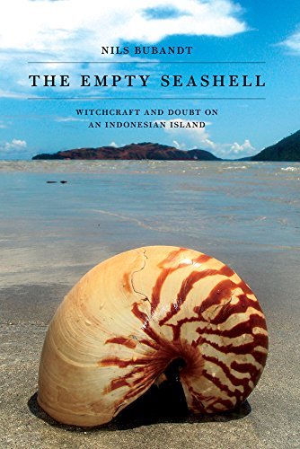 Cover for Nils Bubandt · The Empty Seashell: Witchcraft and Doubt on an Indonesian Island (Paperback Bog) (2014)