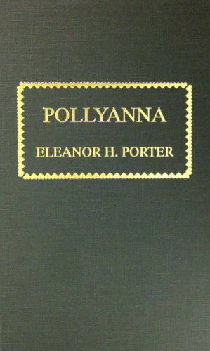 Cover for Eleanor H. Porter · Pollyanna (Young Reader's Christian Library) (Hardcover Book) (1999)