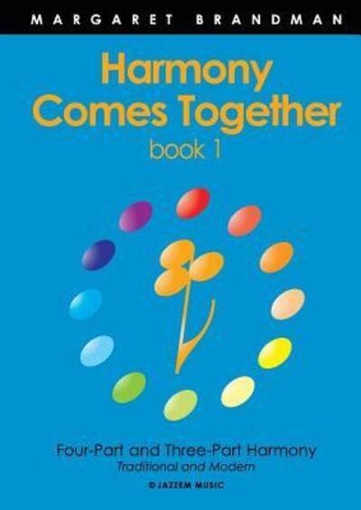 Cover for Margaret Brandman · Harmony Comes Together: bk. 1 (Paperback Book) (2018)