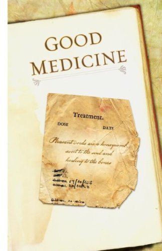 Cover for Gladys Huff · Good Medicine (Paperback Book) (2007)