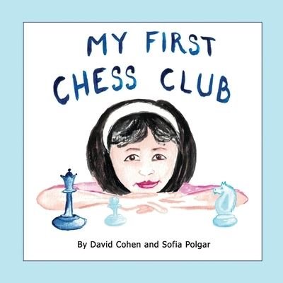 Cover for David Cohen · My First Chess Club (Paperback Bog) (2020)