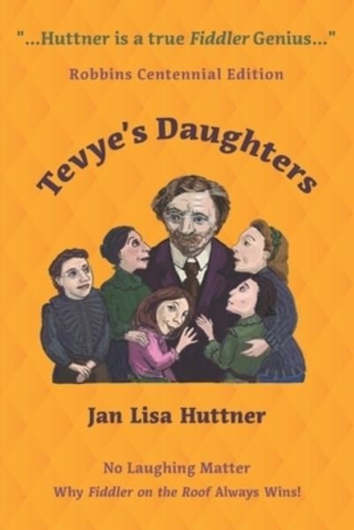 Cover for Jan Lisa Huttner · Tevye's Daughters - No Laughing Matter (Pocketbok) (2018)