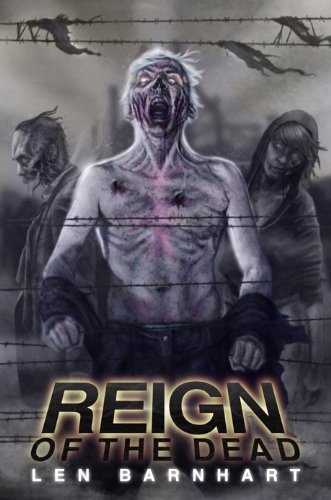 Cover for Len Barnhart · Reign of the Dead: Reloaded (Pocketbok) (2011)