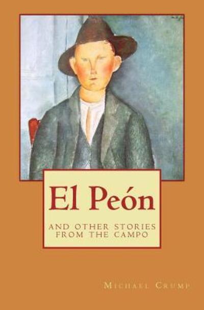 Cover for Michael Wilson Walton Crump · El Peon (Paperback Book) (2016)