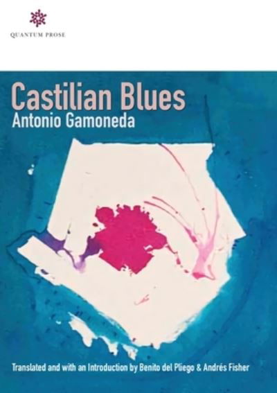 Cover for Antonio Gamoneda · Castilian Blues (Paperback Book) (2021)