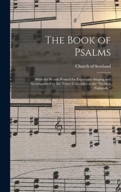 Book of Psalms - Church of Scotland - Books - Creative Media Partners, LLC - 9781015912458 - October 27, 2022