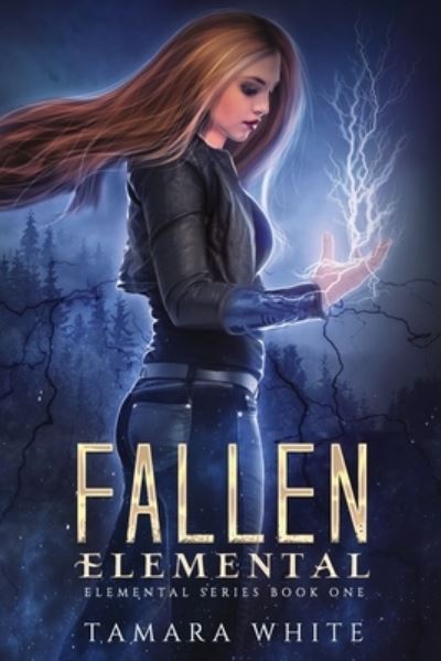 Cover for Tamara White · Fallen Elemental (Paperback Book) (2019)