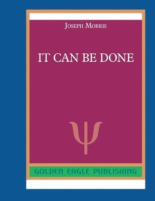 Cover for Joseph Morris · It Can Be Done (Paperback Book) (2019)