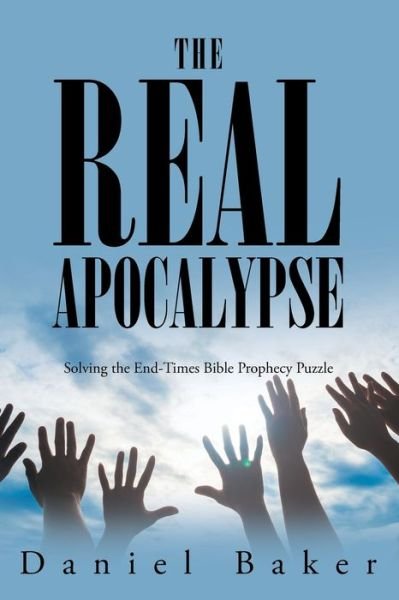 Cover for Daniel Baker · The Real Apocalypse (Paperback Book) (2021)