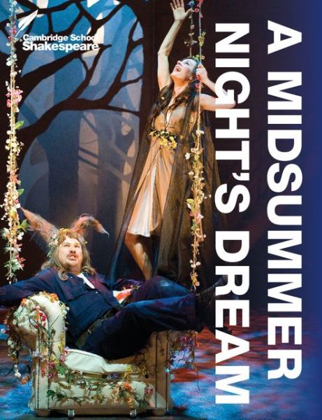 Cover for William Shakespeare · A Midsummer Night's Dream - Cambridge School Shakespeare (Paperback Book) [4 Revised edition] (2014)