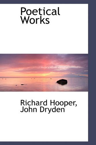 Cover for Richard Hooper · Poetical Works (Hardcover Book) (2009)