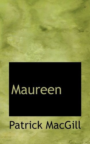 Cover for Patrick MacGill · Maureen (Paperback Book) (2009)