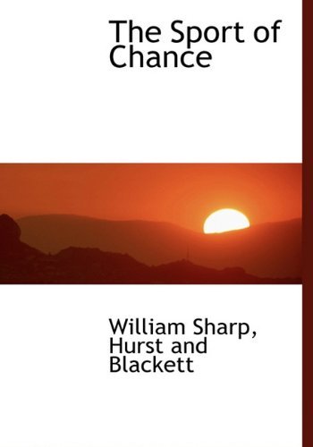 Cover for William Sharp · The Sport of Chance (Hardcover Book) (2010)