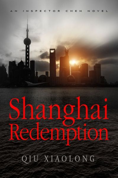 Cover for Qiu Xiaolong · Shanghai Redemption (Paperback Book) (2016)