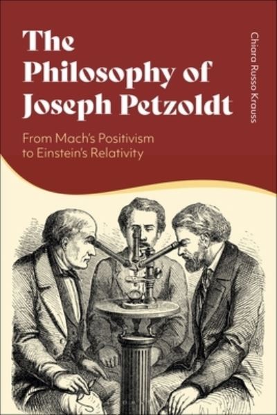 Cover for Krauss, Chiara Russo (Federico II University, Naples, Italy) · The Philosophy of Joseph Petzoldt: From Mach's Positivism to Einstein's Relativity (Hardcover Book) (2023)