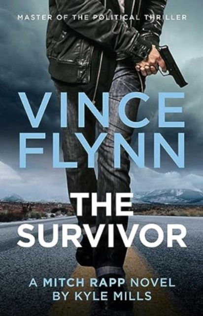 Cover for Vince Flynn · The Survivor - The Mitch Rapp Series (Paperback Book) [ANZ Only edition] (2023)