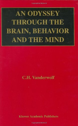 Cover for Case H. Vanderwolf · An Odyssey Through the Brain, Behavior and the Mind (Hardcover Book) [2003 edition] (2003)