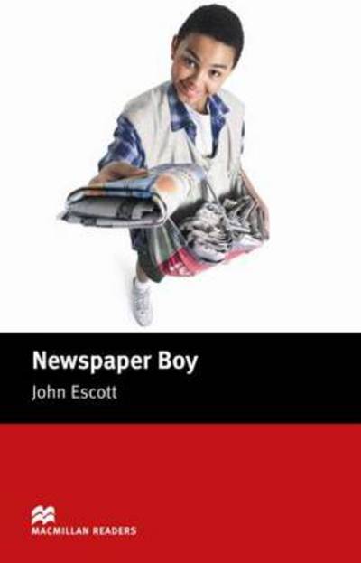 Cover for John Escott · Macmillan Readers Newspaper Boy Beginner - Macmillan Readers 2005 (Paperback Book) (2005)