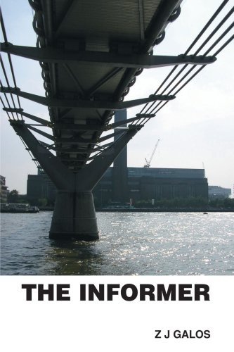 The Informer - Z J Galos - Bøger - Trafford Publishing - 9781425166458 - 23. april 2009