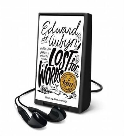 Cover for Edward St Aubyn · Lost for Words (N/A) (2014)