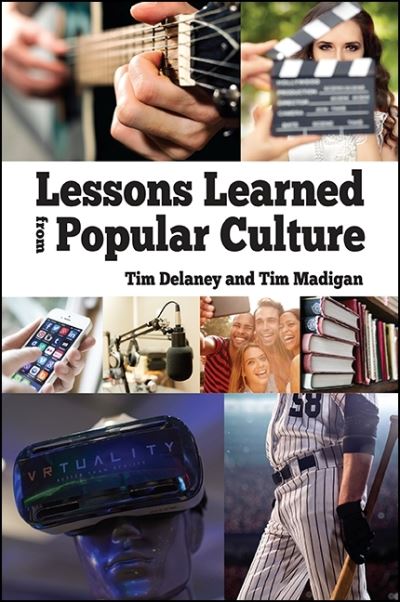 Cover for Tim Delaney · Lessons learned from popular culture (Book) (2016)